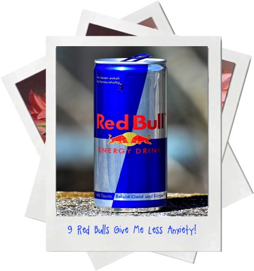 I get less anxiety drinking 9 Red Bulls than driving a short distance.